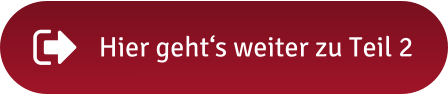 Hier geht‘s weiter zu Teil 2