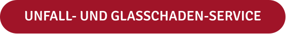 UNFALL- UND GLASSCHADEN-SERVICE